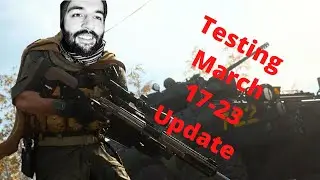 Call of Duty & Warzone March 17-23 Patch Update Testing