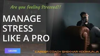 Learn How to Manage Stress at Workplace(Eng)