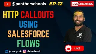 EP12 - How to make HTTP Callouts from Salesforce Flows || 