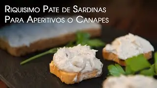 Riquisimo Sardine Pate for Appetizers or Canapés