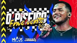 ÁGUA E SAL - MAX FERRARI ( Piseiro Envolvente 3.0 )