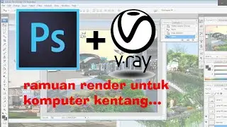 V-RAY SKETCHUP + PHOTOSHOP |time lapse how to improve image quality rendering