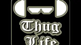 Top 3 THUG LIFE music