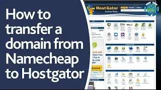 How to transfer a domain name from Namecheap to Hostgator and set up DNS Nameservers 2016