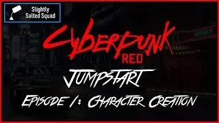 Cyberpunk Red Jumpstart Kit: Character Creation