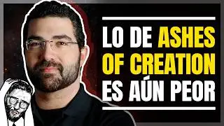 Ashes of Creation was worse than it seemed
