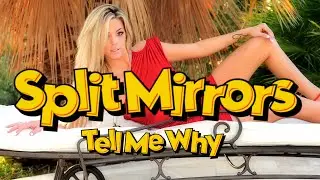 Split Mirrors  - Tell Me Why ( Digimax Remix )