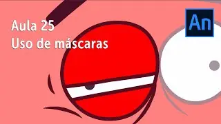 Adobe Animate - Aula 25 Uso de Máscara  | Pedro Jordan