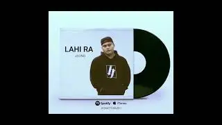 LAHI RA BY JEONG UNOFFICIAL AUDIO