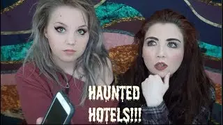 Calling Haunted Hotels With Jessiivee