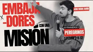 EMBAJADORES CON UNA MISIÓN | Congreso JEBU: Modo Avión