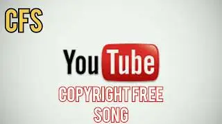Copyright Free Song || Copyright Free Song For YouTube Videos ||