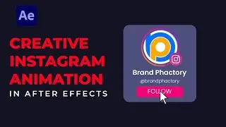 Design & Animate Instagram Follow Animation Like a Pro in After Effects