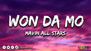 Mavin All Stars - Won Da Mo (Lyrics)