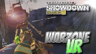 (Warzone VR) Contractors Showdown is like Warzone but in VR... CRAZY FUN!