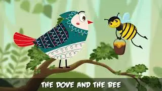 Story of a Dove and a Honey Bee | Do Good, Get Good in Return | Kids Short Story