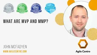 What are MVP and MMP?