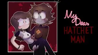 LAS COSAS SE SALEN DE CONTROL!!! || My Dear Hatchet Man Día 2 Gameplay