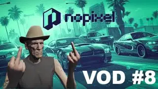 🔥NIP SMITH NOPIXEL 4.0🔥 VOD #7 