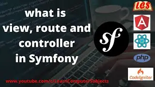 4 what is Routing and Controllers in symfony framwork