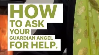 How to Ask your Guardian Angel for Help