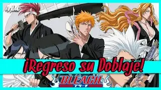 El Doblaje de Bleach REGRESÓ Oficialmente!!! 🔴 | AniDub