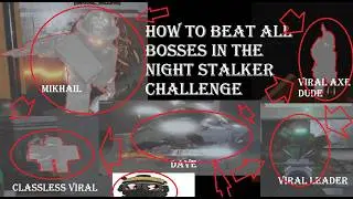 How to kill all the bosses in the Night Stalker Challenge