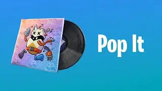 Fortnite - Pop It Music Pack [Chapter 3 Season 3]