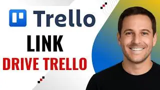 How to Connect Trello with Google Drive (Step-by-Step Guide)