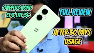 Oneplus Nord CE 3 Lite 5G Full Review After 30 Days Usage !