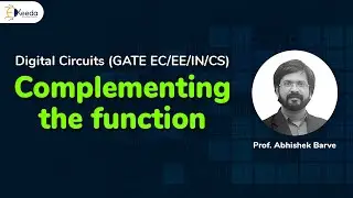 Complement Functions In GATE Digital Circuits Logic Explained | Boolean Algebra