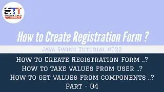 How to Create Registration Form Part-4  | Java Swing Tutorial 