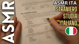 Uno straniero studia italiano per rilassarvi [ASMR ITA]