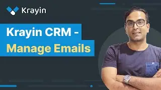 Krayin - How to Manage Emails | Laravel CRM