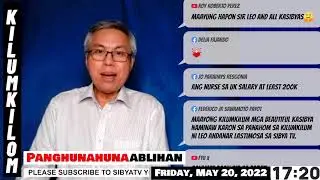 Panahom sa Kilumkilom ni Leo Lastimosa  |  May 20, 2022
