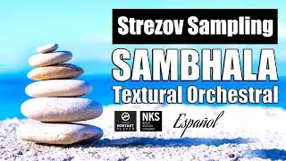SAMBHALA - Textural Orchestra / Strezov Sampling (with NO TALKING presentation)