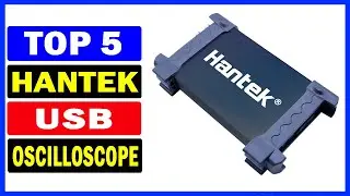 Top 5 Best Hantek USB Oscilloscope Of 2024
