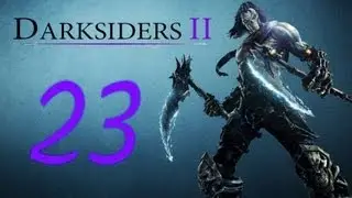 Прохождение Darksiders 2 Часть 23 (Потерянный камень)