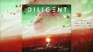Diligent - "Paradox" EP Stream