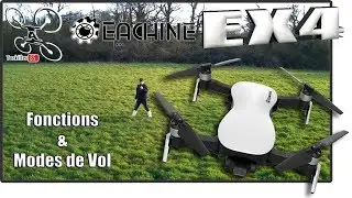 Eachine EX4 - Fonctions et Modes de vol - Partie 2 .