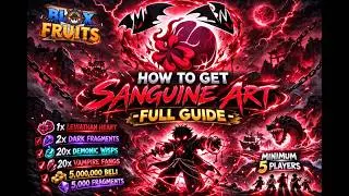 How to Get Sanguine Art in Blox Fruits (Leviathan Heart Full Guide)