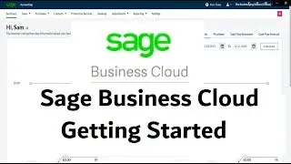 Sage Business Cloud Accounting - Tutorial - Getting Started 