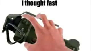 i, chucklenuts, thought fast.