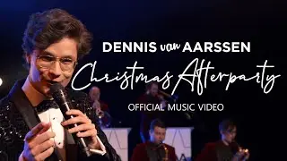 Dennis van Aarssen - Christmas Afterparty [Official Music Video]