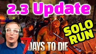 BSE 2667 E4 Solo | 7 Days to Die | ABC's | Always B Crafting | Day 27 | V2.3 