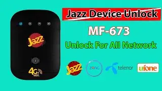 Jazz 4G Device MF-673 Unlock All  Network | Jazz MF-673 Fix Service New File 2023
