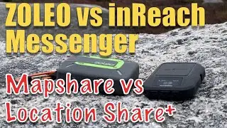 Side-by-Side Comparison Of The Garmin inReach Messenger & ZOLEO Tracking Mapshare vs Location Share+