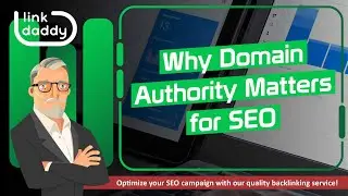 Why Domain Authority Matters for SEO