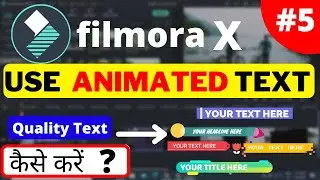 How To Use Animated Text in Filmora X | text transition filmora x | how to animate text in filmora