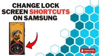 How To Change Lock Screen Shortcuts On Samsung Galaxy
